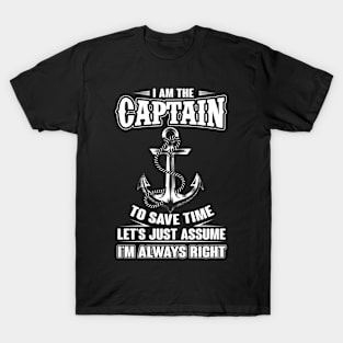 I Am The Captain Boat Captain T-Shirt